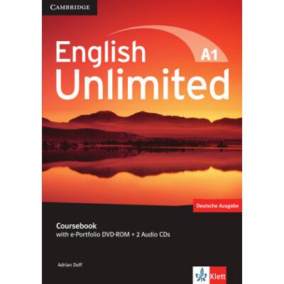 English Unlimited A1 - Starter. Coursebook with e-Portfolio DVD-ROM + 2 Audio-CDs English Unlimited A1 - Starter. Coursebook with e-Portfolio DVD-ROM + 2 Audio-CDs