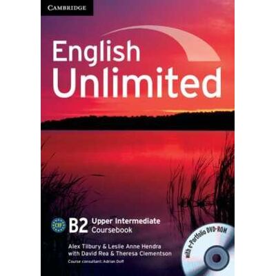 English Unlimited B2 - Upper-Intermediate. Coursebook with e-Portfolio DVD-ROM + 3 Audio-CDs English Unlimited B2 - Upper-Intermediate. Coursebook with e-Portfolio DVD-ROM + 3 Audio-CDs
