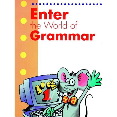 Enter the World of Grammar 1. Podręcznik Enter the World of Grammar 1. Podręcznik