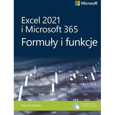 Excel 2021 I Microsoft 365 Formuły I Funkcje Excel 2021 I Microsoft 365 Formuły I Funkcje