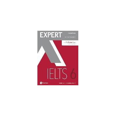Expert IELTS 6 Coursebook with Online Audio and MyEnglishLab Pin Pack Expert IELTS 6 Coursebook with Online Audio and MyEnglishLab Pin Pack