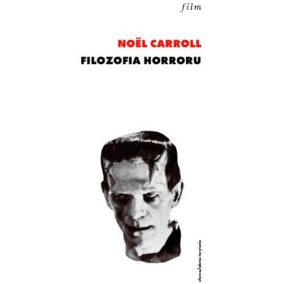 Filozofia Horroru Filozofia Horroru