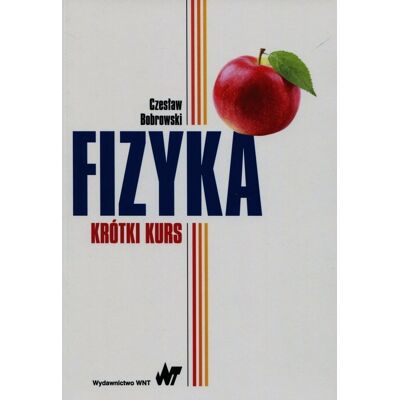 Fizyka krótki kurs Fizyka krótki kurs