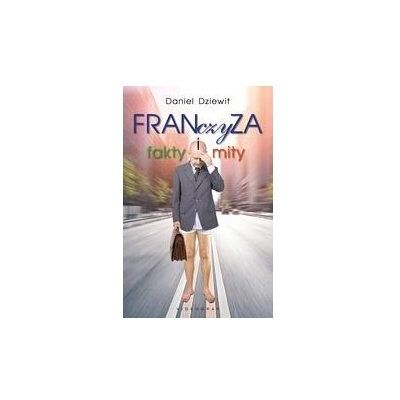 Franczyza Fakty i mity Franczyza Fakty i mity