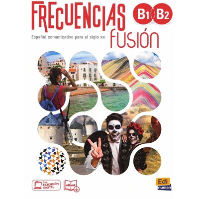 Frecuencias fusion B1+B2. Podręcznik do nauki języka hiszpańskiego Frecuencias fusion B1+B2. Podręcznik do nauki języka hiszpańskiego
