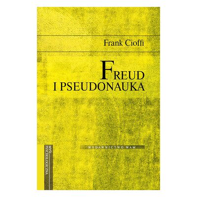 Freud i Pseudonauka Freud i Pseudonauka