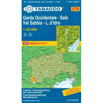 Garda Occidentale - Salo, Val Sabbia, L. d'Idro. Mapa turystyczna 078 Garda Occidentale - Salo, Val Sabbia, L. d'Idro. Mapa turystyczna 078
