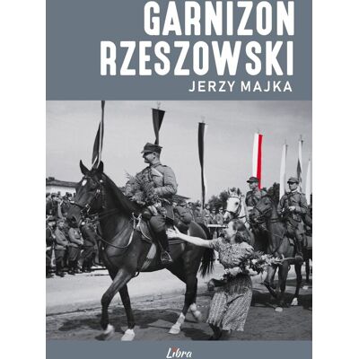 Garnizon Rzeszowski Garnizon Rzeszowski