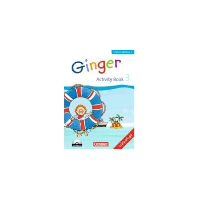 Ginger 3. Schuljahr. Activity Book mit Audio-CD und Minibildkarten Ginger 3. Schuljahr. Activity Book mit Audio-CD und Minibildkarten