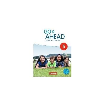Go Ahead 5. Jahrgangsstufe - Ausgabe für Realschulen in Bayern - Schülerbuch Go Ahead 5. Jahrgangsstufe - Ausgabe für Realschulen in Bayern - Schülerbuch