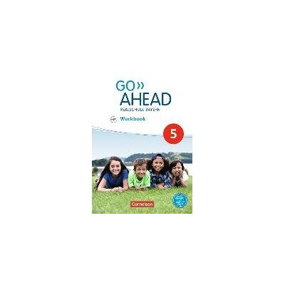 Go Ahead 5. Jahrgangsstufe - Ausgabe für Realschulen in Bayern - Workbook mit Audios online Go Ahead 5. Jahrgangsstufe - Ausgabe für Realschulen in Bayern - Workbook mit Audios online