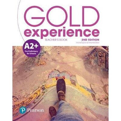 Gold Experience 2nd Edition A2+. Książka Nauczyciela + Online Practice + Online Resources Pack Gold Experience 2nd Edition A2+. Książka Nauczyciela + Online Practice + Online Resources Pack
