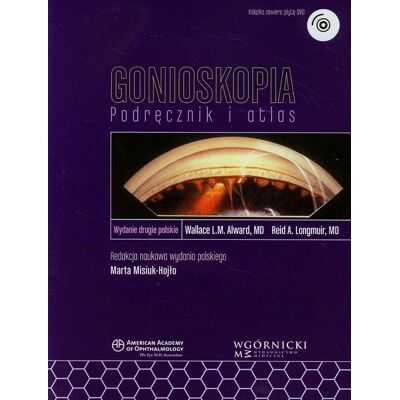 Gonioskopia Podręcznik i atlas DVD Gonioskopia Podręcznik i atlas DVD