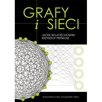 Grafy i sieci Grafy i sieci
