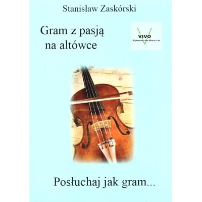 Gram Z Pasją Na Altówce Gram Z Pasją Na Altówce