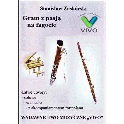 Gram Z Pasją Na Fagocie Gram Z Pasją Na Fagocie