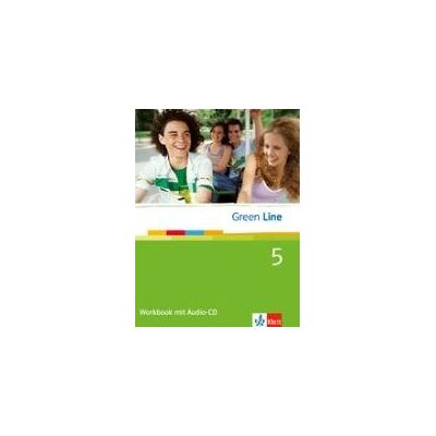 Green Line 5. Workbook mit Audio CD Green Line 5. Workbook mit Audio CD