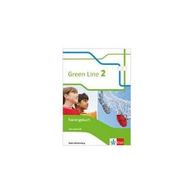 Green Line. Trainingsbuch mit Audio-CD 6. Klasse. Ausgabe Baden-Württemberg ab 2016 Green Line. Trainingsbuch mit Audio-CD 6. Klasse. Ausgabe Baden-Württemberg ab 2016