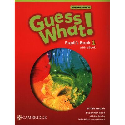 Guess What! British English Level 1. Pupil'S Book + Podręcznik W Wersji Cyfrowej Guess What! British English Level 1. Pupil'S Book + Podręcznik W Wersji Cyfrowej