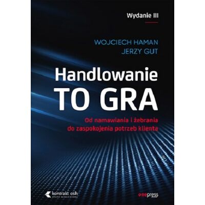 Handlowanie to gra Handlowanie to gra
