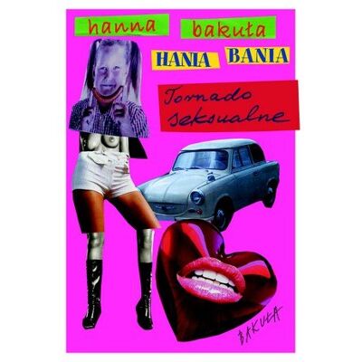 Hania Bania. Tornado seksualne Hania Bania. Tornado seksualne