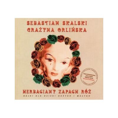 Herbaciany zapach róż Herbaciany zapach róż