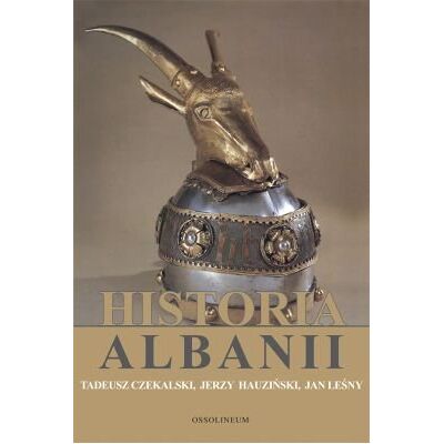 Historia Albanii Historia Albanii
