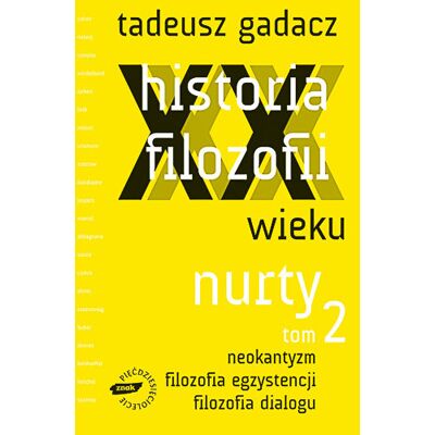 Historia filozofii XX wieku Historia filozofii XX wieku