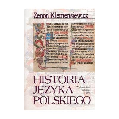 Historia języka polskiego Historia języka polskiego