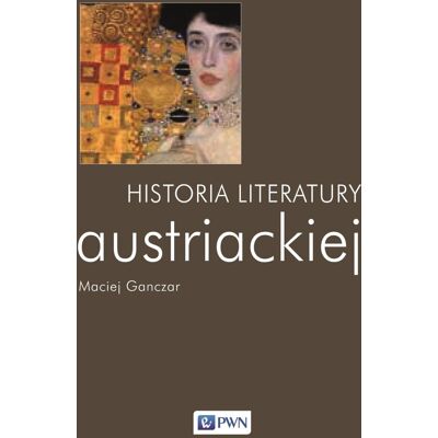 Historia literatury austriackiej Historia literatury austriackiej