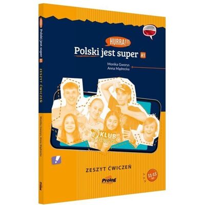 Hurra!!! Polski Jest Super A1 Zeszyt Ćwiczeń Hurra!!! Polski Jest Super A1 Zeszyt Ćwiczeń