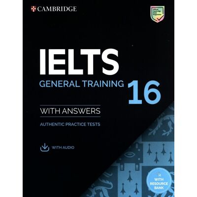 Ielts 16 General Training Student'S Book With Answers With Audio With Resource Bank Ielts 16 General Training Student'S Book With Answers With Audio With Resource Bank