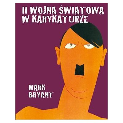 II Wojna Światowa w karykaturze II Wojna Światowa w karykaturze