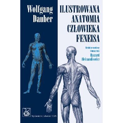 Ilustrowana anatomia człowieka Feneisa Ilustrowana anatomia człowieka Feneisa