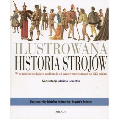 Ilustrowana historia strojów Ilustrowana historia strojów