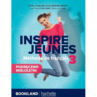 Inspire Jeunes 3. Podręcznik + audio online Inspire Jeunes 3. Podręcznik + audio online