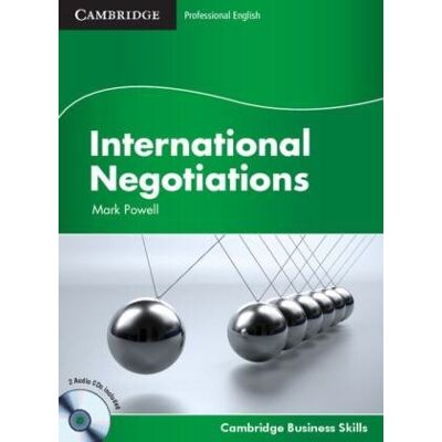 International Negotiations. Student's Book with 2 Audio-CDs International Negotiations. Student's Book with 2 Audio-CDs
