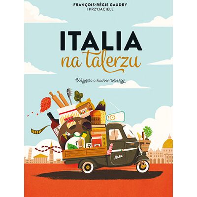 Italia na talerzu Italia na talerzu