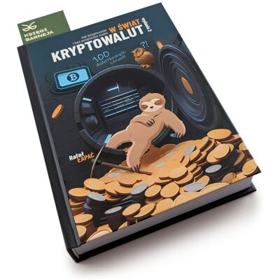 Jak bezpiecznie i bez pośpiechu wejść w świat kryptowalut wyd2 - Rafał Łapać Jak bezpiecznie i bez pośpiechu wejść w świat kryptowalut wyd2 - Rafał Łapać