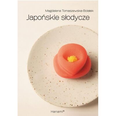 Japońskie słodycze Japońskie słodycze