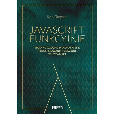 JavaScript funkcyjnie JavaScript funkcyjnie
