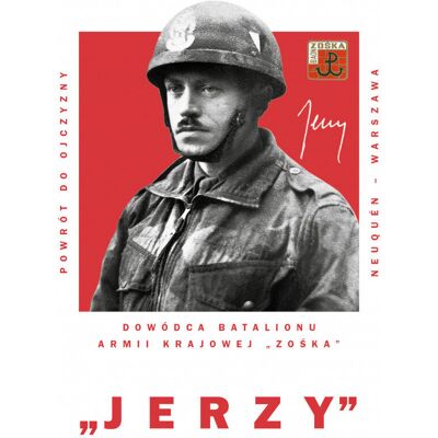 Jerzy. Dowódca Batalionu Armii Krajowej „Zośka” Jerzy. Dowódca Batalionu Armii Krajowej „Zośka”