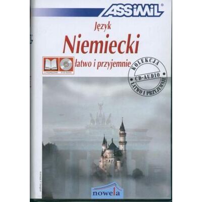 Język Niemiecki Łatwo i Przyjemnie. 1 Podręcznik i 4 CD Audio Język Niemiecki Łatwo i Przyjemnie. 1 Podręcznik i 4 CD Audio