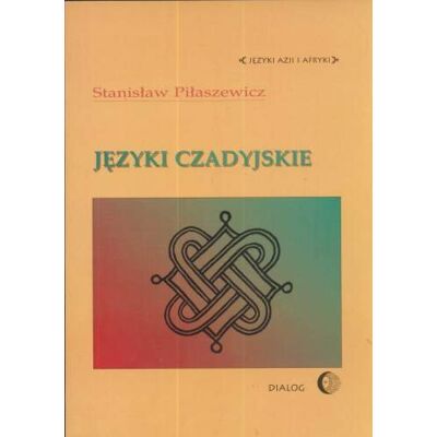 Języki Czadyjskie Języki Czadyjskie