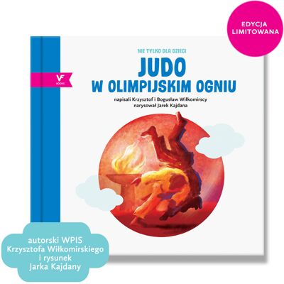 JUDO w olimpijskim ogniu – Personalizowana limitowana edycja! JUDO w olimpijskim ogniu – Personalizowana limitowana edycja!