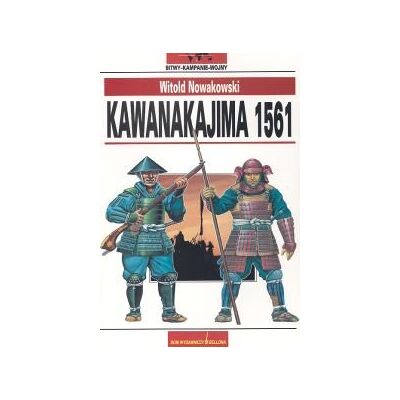 Kawanakajima 1561 Kawanakajima 1561