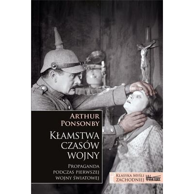 Kłamstwa czasów wojny Kłamstwa czasów wojny