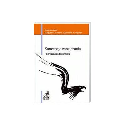 Koncepcje Zarządzania Koncepcje Zarządzania