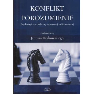 Konflikt i porozumienie Konflikt i porozumienie