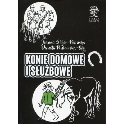 Konie domowe i służbowe Konie domowe i służbowe